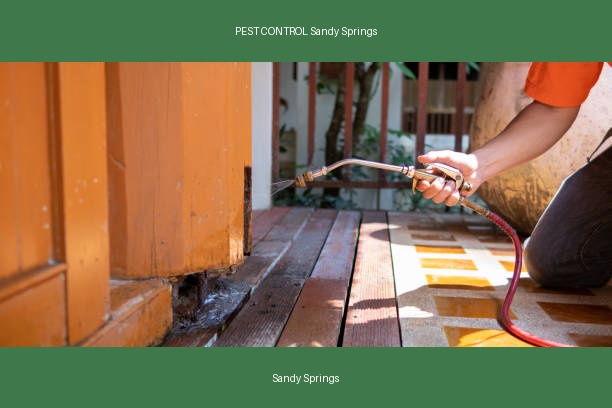 PEST CONTROL Sandy Springs